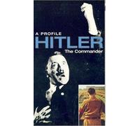 Hitler - a Profile