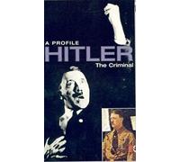 Hitler - a Profile