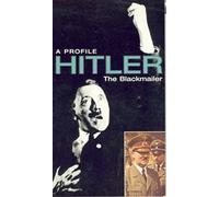 Hitler - a Profile