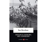 Hitler e l'enigma del consenso
