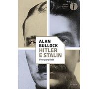 Hitler e Stalin. Vite parallele