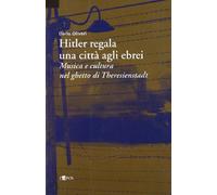 Hitler regala una città agli ebrei