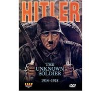 Hitler: The Unknown Soldier 1914-1918