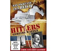 Hitlers geheime Waffen - Das Okkulte im 3. Reich