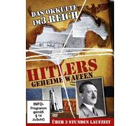 Hitlers Geheime Waffen/das Okkulte im 3. Reich