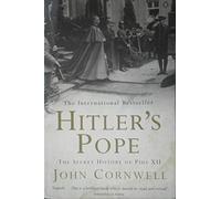 Hitler's Pope: The Secret History of Pius XII