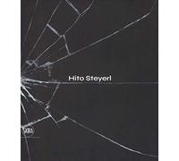 Hito Steyerl. The city of broken windows. Ediz. italiana