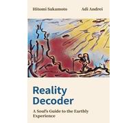 Hitomi Sakamoto Adi Andrei Reality Decoder (Tascabile)