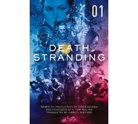 Hitori Nojima Death Stranding: The Official Novelisation - Volume 1 (Tascabile)