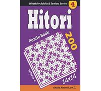 Hitori Puzzle Book: 200 Puzzles (14x14) : Keep Your Brain Young