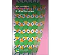 Hitoshi Nakamura Li-ion Batteries (Tascabile) RSC Foundations