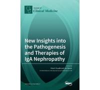Hitoshi Suzuki New Insights into the Pathogenesis and Therap (Copertina rigida)