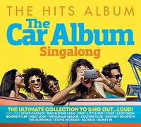 the hits album: the car album: the greatest sing-a-long