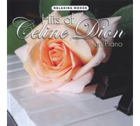 Hits Of Celine Dion On Piano - Hits Of Celine Dion On Piano (2 CD)
