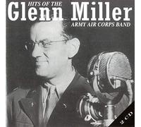 hits of the Glen Miller army Corps Band