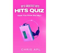 Hits Quiz - 80’s Greatest Hits: Music Quiz & Trivia Game Book - Scan, Play, and Guess Songs with QR Codes