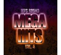 Hits Squad - Mega Hits 4