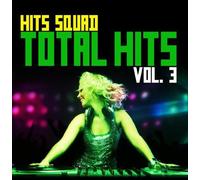Hits Squad - Total Hits 3