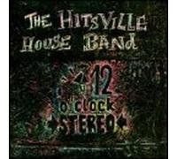 Hitsville House Band - 12 O'Clock Stereo
