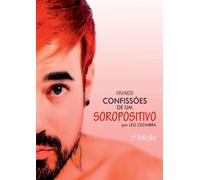 HIV/AIDS - Confissões de um soropositivo