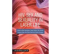 Hiv, sesso e sessualità in età avanzata - NUOVO Casey Charles 2022