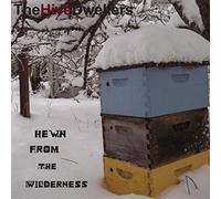 Hive Dwellers - He N >From The Wilderness
