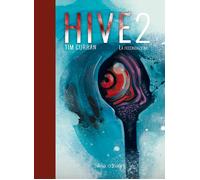 Hive. Vol. 2: La fecondazione - [Saga Edizioni]