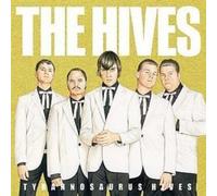 Hives - Tyrannosaurus Hives