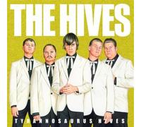 Hives - Tyrannosaurus Hives
