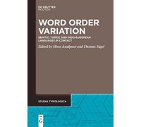 Hiwa Asadpour Word Order Variation (Tascabile) Studia Typologica [STTYP]
