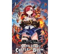 Hiyoko Sumeragi James Balzer M The World Bows Down Before My Flames (Tascabile)