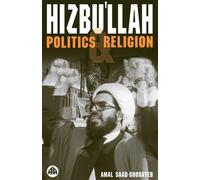 Hizbu'llah: Politics and Religion - Saad-Ghorayeb Amal