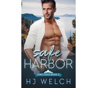 Hj Welch Safe Harbor (Tascabile) Pine Cove