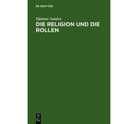Hjalmar Sunden Die Religion Und Die Rollen (Copertina rigida)
