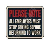 HJNAOKGWHQ Workplace Stop Tears Tin Plate Sign 12x8 Inch