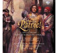 Hjordis Thebault Patrie Duets from French Romantic Operas (CD) Album