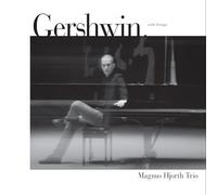 Hjorth Trio, Magnus - Gershwin With Strings