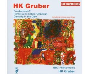 HK Gruber Frankenstein, Dancing in the Dark, Charivari (Bbc Phil.) (CD) Album