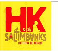 HK & LES SALTIMBANKS - CITOYEN DU MONDE