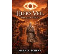 Hlér’s Veil: The Pale Circle