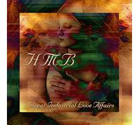 Hmb - Great Industrial Love Affairs