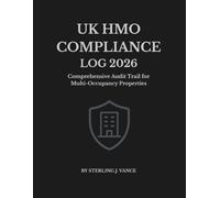 HMO Compliance Log: The Professional Interior Management Record: Weekly Fire Safety Log, Occupancy Tracker, Common Area Inspections, ASB Records, and ... Landlords and Property Managers (8.5 x 11)