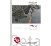 HMS C5: British C Class Submarine, Royal Navy, Vickers, British B Class Submarine