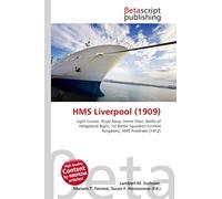 HMS Liverpool (1909): Light Cruiser, Royal Navy, Home Fleet, Battle of Heligoland Bight, 1st Battle Squadron (United Kingdom), HMS Firedrake (1912)