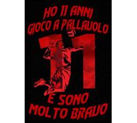 Ho 11 Anni Gioco A Pallavolo, E Sono Molto Bravo: Quaderno, Taccuino, Libro da Disegno per Ragazzi di 11 anni | A4. 110 pagine per Disegnare, Scarabocchiare, Colorare o Scrivere