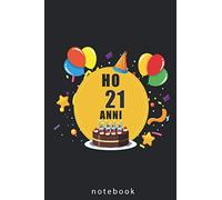 ho 21 anni: Buon compleanno! Idea regalo quaderno 80 pagine 6x9 per scrivere appunti