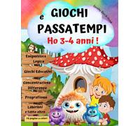 HO 3-4 ANNI!-Giochi e Passatempi Intelligenti per Bambini Svegli.: Libro di Attività in età Prescolare. Enigmistica e logica,Trova le ... Divertendosi.Attività per Scuola Materna