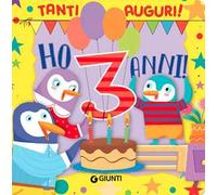 Ho 3 anni! Ediz. a colori
