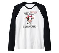 Ho 3 Regole, Non mentirmi, Non usarmi Mucca Maglia con Maniche Raglan