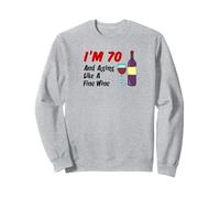Ho 70 anni e invecchiare come un buon vino 70° compleanno Felpa